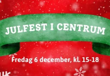 Julfest i centrum!