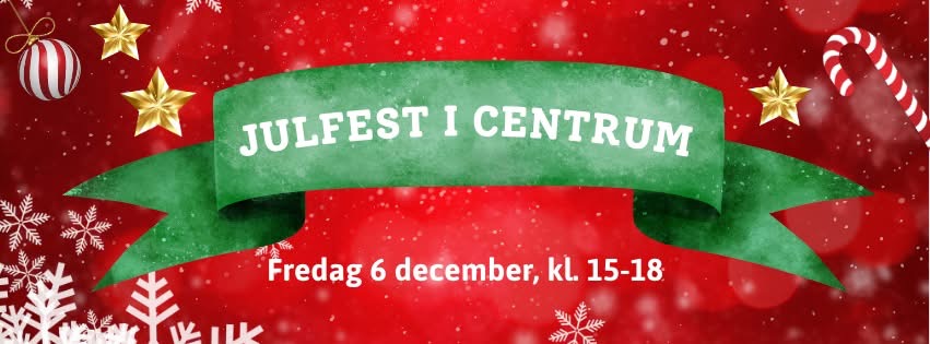 Julfest i centrum!